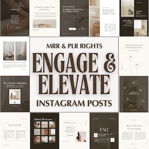 May include: A collection of Instagram post templates with a neutral color palette. The central text reads "MRR & PLR RIGHTS ENGAGE & ELEVATE INSTAGRAM POSTS." The templates cover topics like business, wellness, and entrepreneurship, with minimalist design elements.