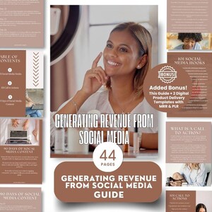 May include: A digital guide titled "Generating Revenue From Social Media" with a brown and white color scheme. The guide includes 44 pages and offers a bonus of two digital product delivery templates with MRR & PLR.
