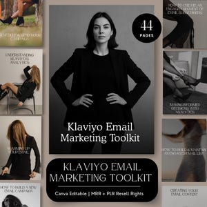 Peut inclure: Image en noir et blanc d'une femme en blazer noir, avec le texte "Klaviyo Email Marketing Toolkit". Le kit d'outils comprend 44 pages et traite de sujets tels que les campagnes et l'analyse des e-mails. Canva Editable avec MRR et PLR Resell Rights.