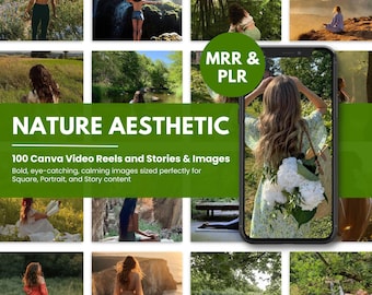 May include: A collection of images with a nature theme, featuring people in natural environments, a rainbow, and a phone displaying a woman with flowers. The image includes text that reads "NATURE AESTHETIC" and "100 Canva Video Reels and Stories & Images."