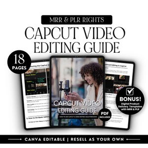 May include: An 18-page guide on how to use CapCut video editing software. The guide includes screenshots of the software and instructions on how to use it. The guide is available for resale with MRR and PLR rights. The guide is Canva editable.