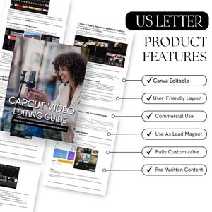 May include: A digital product guide for learning how to use the CapCut video editing app. The guide includes a checklist of features, such as Canva Editable, User-Friendly Layout, Commercial Use, Use As Lead Magnet, Fully Customizable, and Pre-Written Content.