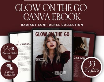 Canva Ebook Template with MRR + PLR | Glow On The Go Beauty & Confidence Guide | Editable Self-Care Ebook