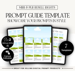 May include: A digital product template displayed on three tablets. The text reads "Prompt Guide Template" and "Showcase Your Prompts in Style." Additional text includes "Plus 2 Bonus Gifts!" and "Canva Editable." The image also states "Great for Selling Digital Prompt Products."