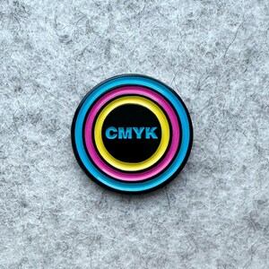 CMYK enamel pin. The four ink legends of the printing world. If you&#39;re a designer, you probably dream in 4 color process!