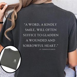 Saint Therese Quote Garment-Dyed T-shirt, Catholic Women's T-shirt, The Little Flower Shirt, Saint Gift for Her, Girls catholic Tee Shirt