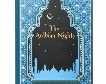 The Arabian Nights – Illustrated Hardcover, Sir Richard Burton Translation