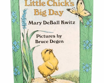 Little Chick’s Big Day