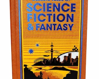 Classic Tales of Science Fiction and Fantasy Hardcover Illustrated Anthology