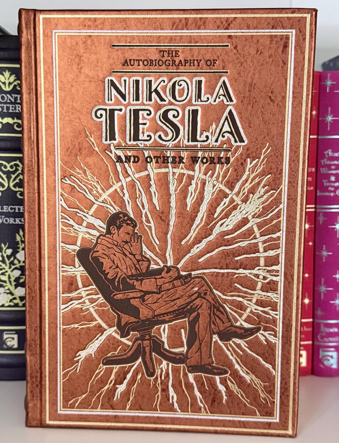 The Autobiography of Nikola Tesla and Other Works – Vintage Hardcover ...