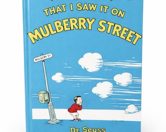 And to Think That I Saw It on Mulberry Street | Dr. Seuss Hardcover | Classic Children’s Book Collectible