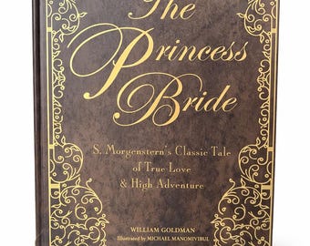 The Princess Bride Deluxe Hardcover – Gold Foil Collector's Edition