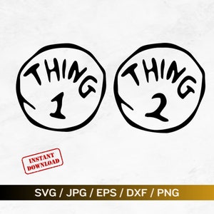 Könnte beinhalten: Schwarz-weiß-Illustration von zwei runden Schildern mit dem Text "Thing 1" und "Thing 2" darauf.
