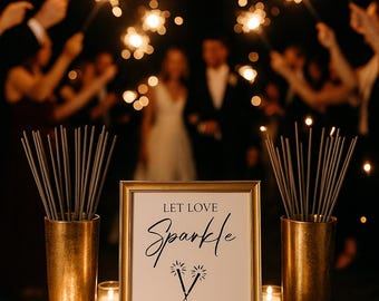 Let Love Sparkle Signage - Physical Printed Sparkler Signage on CARDSTOCK. Perfect for Sparkler Send Off, any event with Sparklers-Sign only