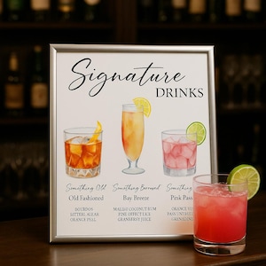 Printed Signature Drink Sign (2 sizes)- PHYSICAL PRINTED SIGNAGE Printed Cardstock Paper Sign- Signature Drink Sign Wedding Customizable