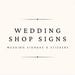 Wedding Shop Signs