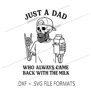 Nur eine Vatermilch - SVG & DXF Digitale Datei