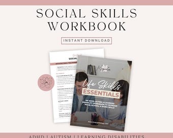 Life Skills Continued: An ADHD, Autism, and Learning Disability Workbook to Improve Social and Communication Skills (Digital Download)