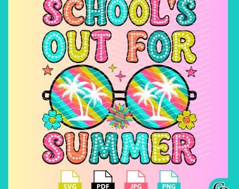 School's Out For Summer Png | Teacher Design Png | Last Day of School Png | Funny Last Day of School Sublimation | Schools Out For Summer