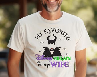 Comfort Colors My Favorite Disney Villain is My Wife Shirt, Halloween Disney Villains T-Shirt, Halloween Shirt, Maleficent Sweatshirt