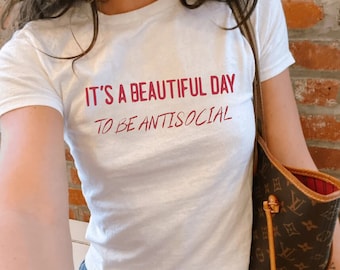 Camiseta antisocial, ropa de Tumblr, grunge, es un día hermoso, camiseta antisocial divertida, camiseta antisocial, camiseta sarcástica, camiseta introvertida