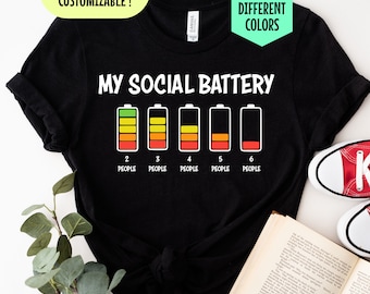 Social Battery Shirt, Antisocial Shirt, Social Distancing, Social Anxiety, Funny Introvert Gift, Socially Awkward, Gifts For Introverts