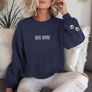 Dog Mom Sweatshirt, Dog Lovers, Dog Mom Gifts, Paw Sweatshirt, Rescue Dog Mom, Dog People Sweatshirt, New Dog Owner Sweatshirt, Dogs, Paws