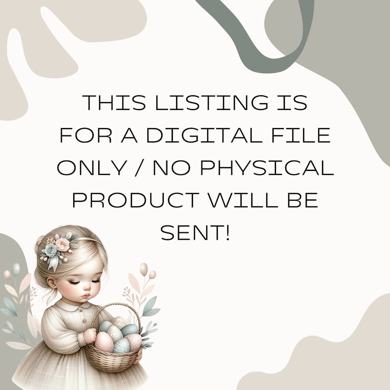 Puede incluir: Una lista de archivos digitales para un dise&ntilde;o imprimible. La imagen muestra a una ni&ntilde;a sosteniendo una cesta de huevos de Pascua coloridos. El texto dice "THIS LISTING IS FOR A DIGITAL FILE ONLY/NO PHYSICAL PRODUCT WILL BE SENT!"