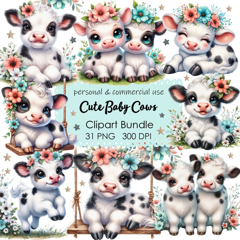 May include: A digital clipart bundle of 31 cute baby cows with floral headbands. The cows are black and white with pink and blue flowers. The text "Cute Baby Cows" is in the centre of the image. The text "Clipart Bundle" is below the text "Cute Baby Cows". The text "31 PNG 300 DPI" is below the text "Clipart Bundle".