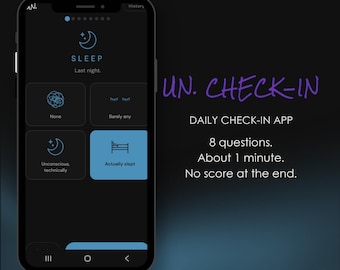 Un. Dark Daily Check-in App for People with ADHD and Chronic Illnesses