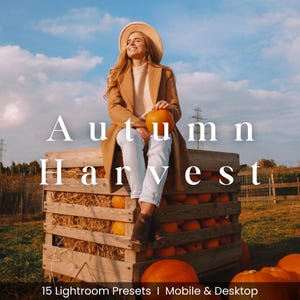 Autumn Fall Lightroom Presets Farmhouse Fall Autumn Warm Presets Harvest Rustic Cozy Presets Mobile & Desktop Cottage Natural Earthy Presets