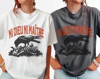 Ni Dieu Ni Maître T-shirt, Anti-Authoritarian Anarchist, No Gods No Masters Shirt, Anarchist Punk Shirt, Political Protest Shirt