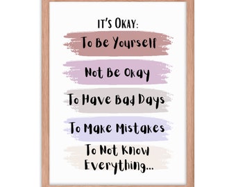 It's Okay to Not be Okay Poster, Motivational Kids Art, Classroom Posters Quotes, Educational Wall Art, Be Yourself, Playroom Wall Art Decor