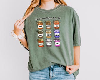 Comfort Colors Salsa Dancing is My Jam T-Shirt, Fun Gift for Dancers, Unique Dance Apparel,Birthday Gift for Dance Lovers,Dance Class Outfit