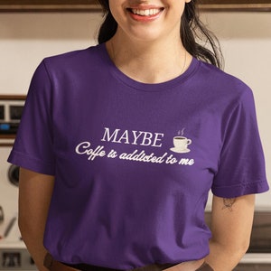 Coffee Addict Graphic Tee: Funny Coffee Lover Shirt