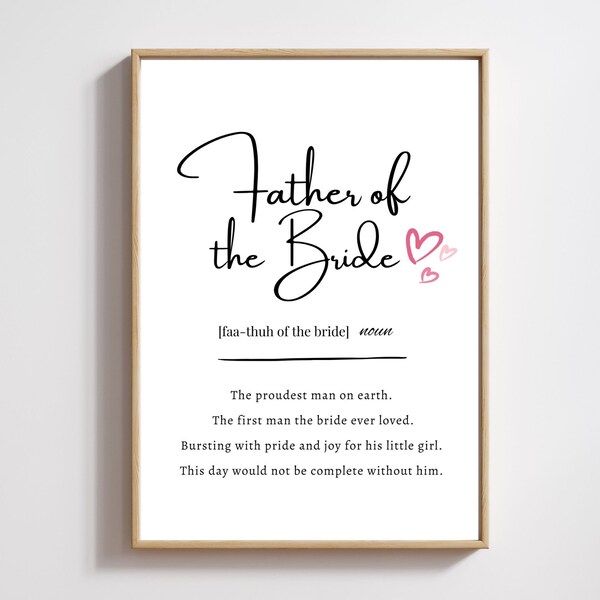 Father of the bride definition digital art print, father of the bride gift, wedding favour, wedding parent gifts, thank you dad wedding gift