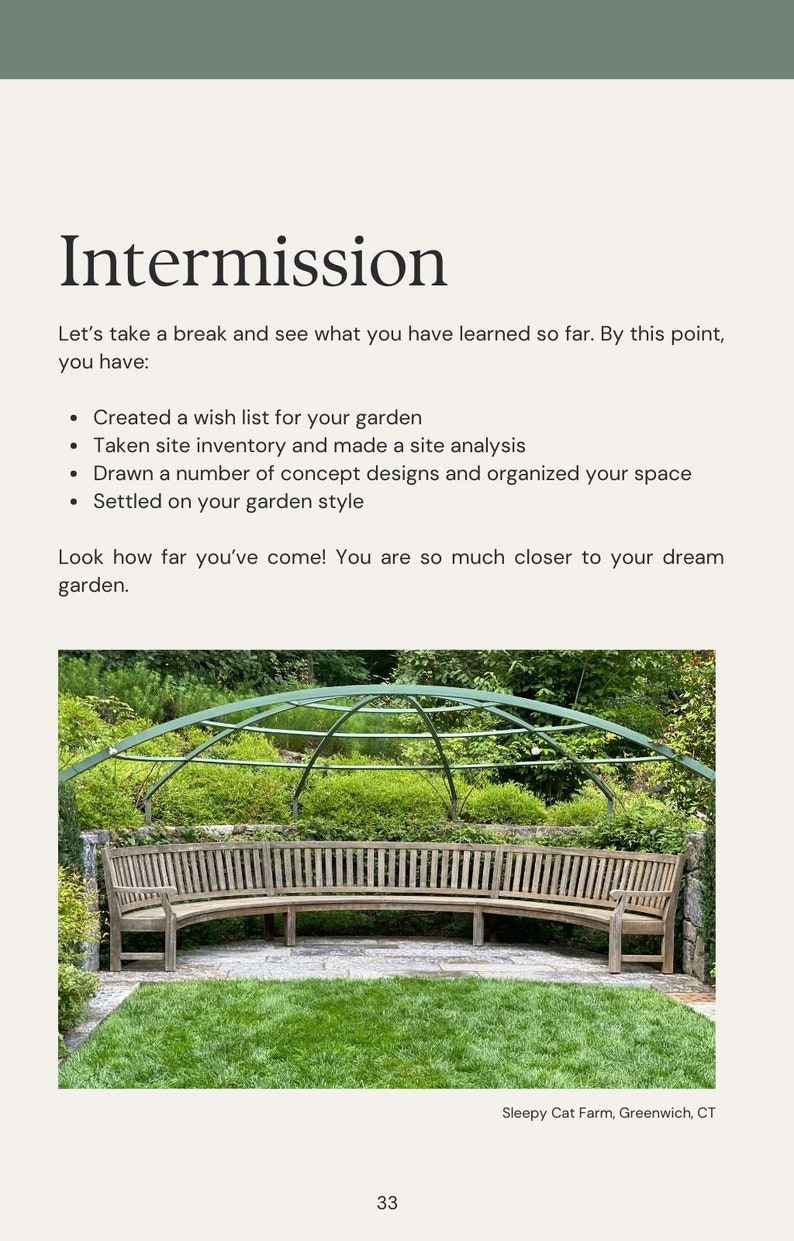 May include: The image features a wooden bench with a curved back, set in a garden. Above the bench is a green metal arch structure. The text "Intermission" is at the top, with a list of garden planning steps. The bottom right corner has the text "Sleepy Cat Farm, Greenwich, CT".