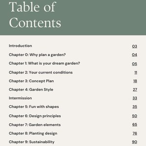 May include: A book page with the title "Table of Contents" in large, elegant font. The page lists chapters about garden planning, design, and sustainability. The background is a muted green color, with the author's name at the top.