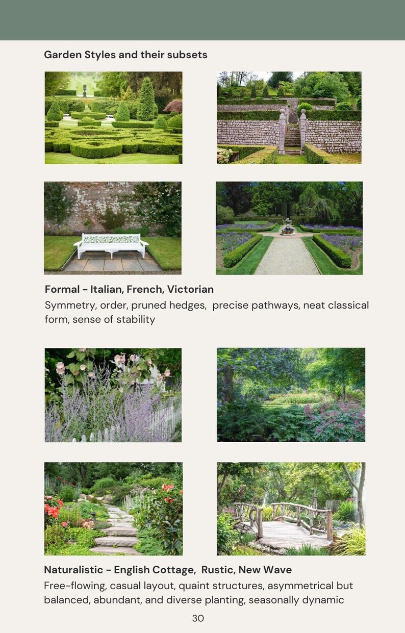 May include: A page titled "Garden Styles and their subsets" with images of various garden designs. The text describes formal gardens with symmetry and pruned hedges, and naturalistic gardens with free-flowing layouts.