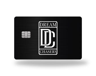 Custom Metal Card " Dream Chasers "