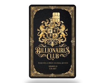 Custom Metal Card " Billionaires Club Member "