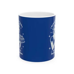 Ceramic Mug, (11oz, 15oz) I baked you some Shut the Fucupcakes