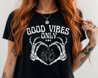 Good Vibes Only Shirt, Witchy Shirt, Crystal Lover T-shirt, Spirituality Shirt, Witchcore Aesthetic Tee, Mysticism Gift, Meditation Shirt