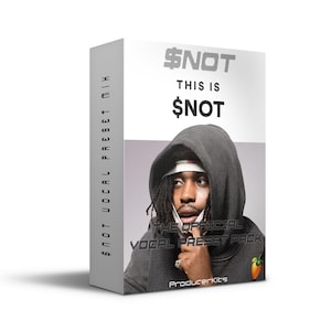 Snot Vocal Mixing Preset FL Studio Beats Production Music DAW Hip Hop Waves