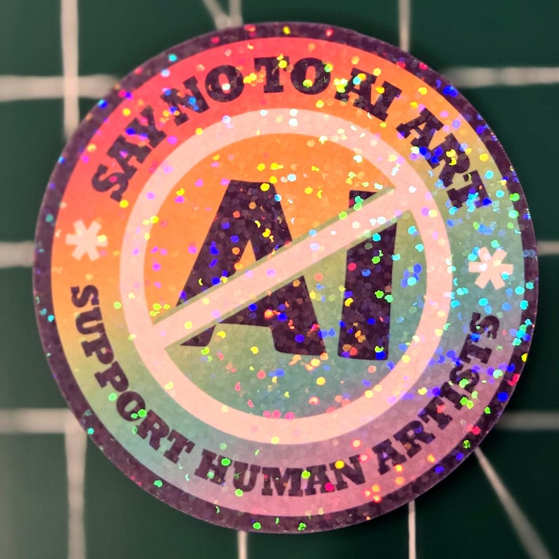 Say No to AI Art - Support Human Artists Sticker *NEW! More Colors Added!* レインボー