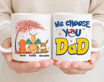 Personalized Pokemon Mug, We Choose You Dad Father's Day Gift For Him, Custom Birthday Pokedad Mug, Anime Father's Day Gift, Birthday Gift