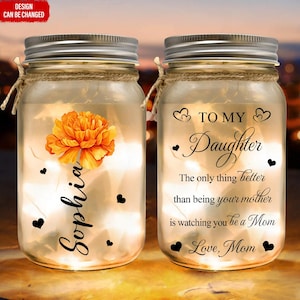 To My Daughter On Mothers Day, Personalized Mason Jar Light for New Mom, Special Gift for Daughter, Mother’s Day Gift from Mom, New Mom Gift
