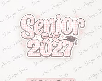 Senior 2027 PNG, Soft Pink Gingham Coquette Graduation Design, Digital Download