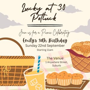 Op de afbeelding: Een uitnodiging voor een picknick ter ere van Emily's 30e verjaardag. Het ontwerp toont een picknickmand, een drankje met ijsblokjes, muffins en broodjes. De tekst luidt "Lucky at 30 Pottuck" en bevat evenementdetails.