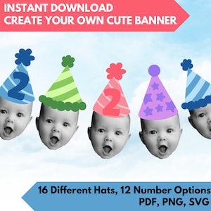 Könnte beinhalten: Ein digitaler Download von 16 verschiedenen Partyhüten und 12 Zahlenoptionen zum Erstellen eines individuellen Banners. Das Bild zeigt fünf Babygesichter mit verschiedenen farbigen Partyhüten auf dem Kopf. Der Text "INSTANT DOWNLOAD CREATE YOUR OWN CUTE BANNER" befindet sich oben im Bild. Der Text "16 Different Hats, 12 Number Options PDF, PNG, SVG" befindet sich unten im Bild.
